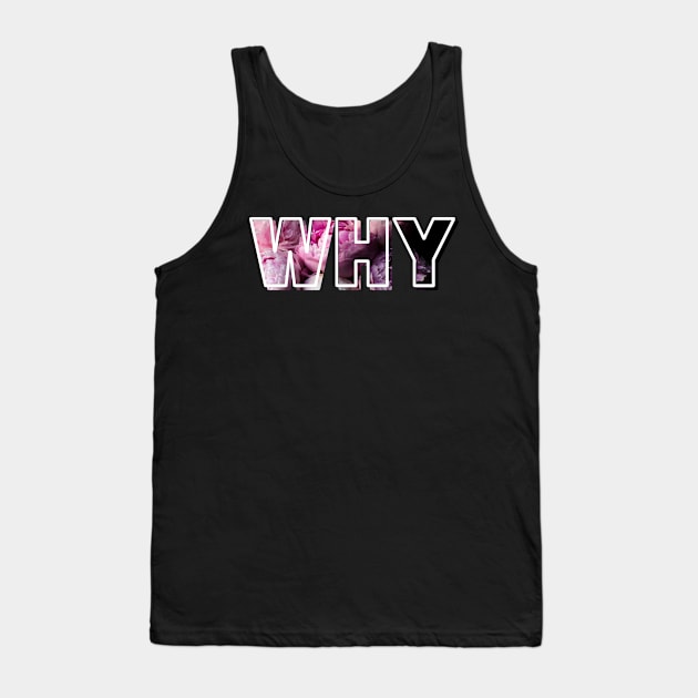 Why Tank Top by Studio Lockhart